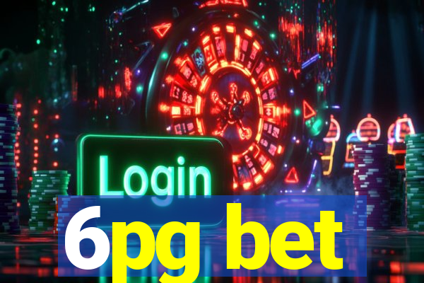6pg bet